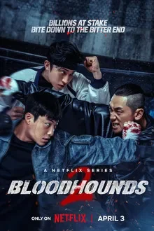 Bloodhounds Season 2  บลัดฮาวด์ ซีซั่น 2 Poster