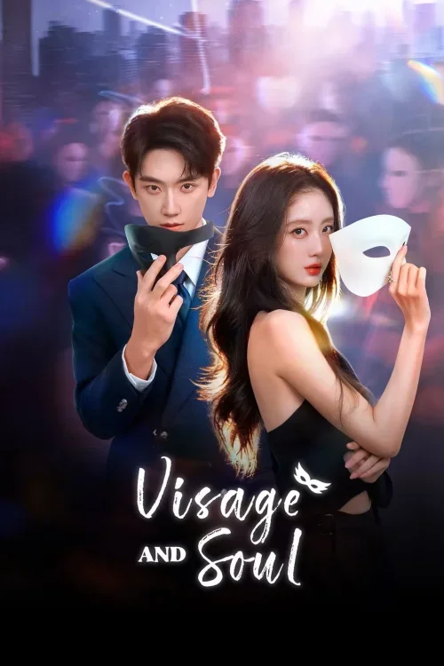 Visage and Soul ลิขิตรักสลับโฉม Poster